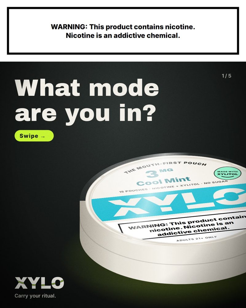 XYLO carousel slide 1: What mode are you in? A Cool Mint can, under a nicotine warning